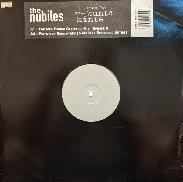 The Nubiles - I Wanna Be Your Kunta Kinte (12"", Promo, W/Lbl, Sta)