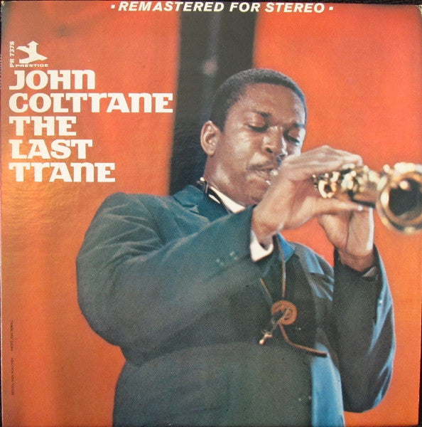 John Coltrane - The Last Trane (LP, Album, RE, RM)