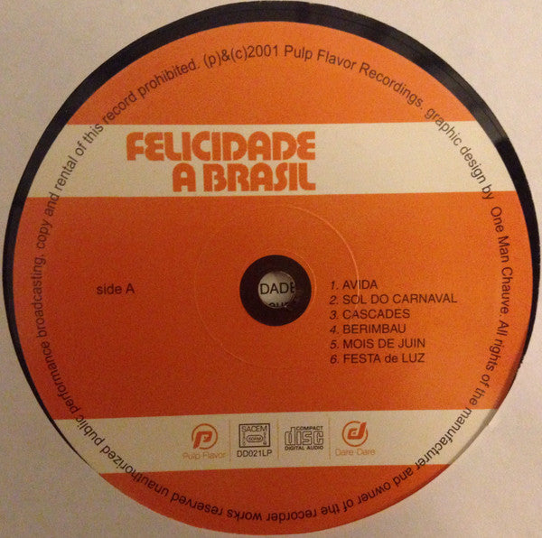 Felicidade A Brasil - A Felicidade (LP, RE)