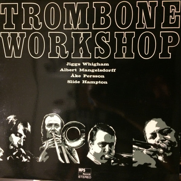 Jiggs Whigham - Trombone Workshop(LP, Album, Gat)