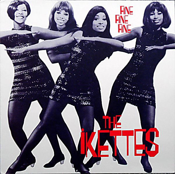 The Ikettes - Fine Fine Fine (LP, Comp, RE)