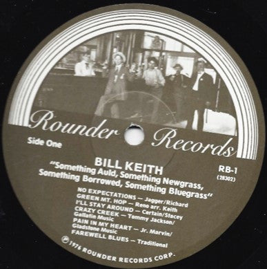 Bill Keith - Something Auld, Something Newgrass, Something Borrowed...