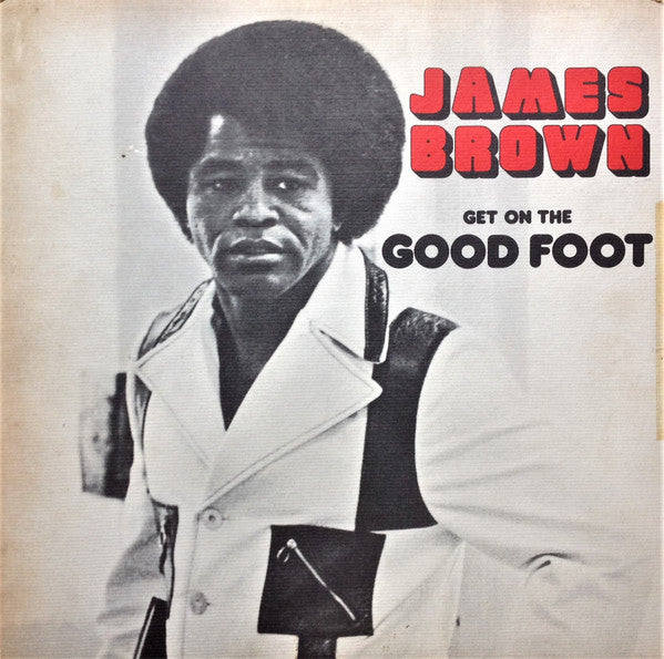James Brown - Get On The Good Foot = グッド・フット(2xLP, Album, Gat)
