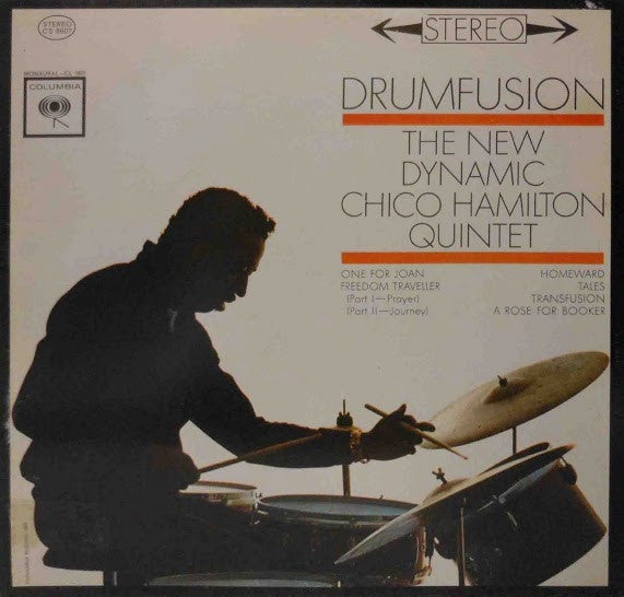 The New Dynamic Chico Hamilton Quintet* - Drumfusion (LP, Album, RE)