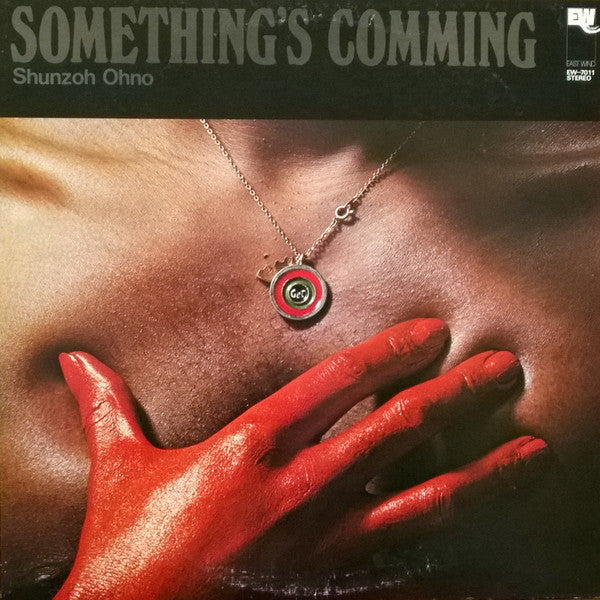 Shunzoh Ohno* - Something's Comming (LP, Album)