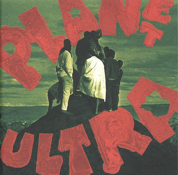 Urban Dance Squad - Planet Ultra (LP, Album, Gat)