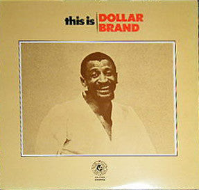 Dollar Brand - This Is Dollar Brand = ジス・イズ・ダラー・ブランド(LP, Album, ¥2,)