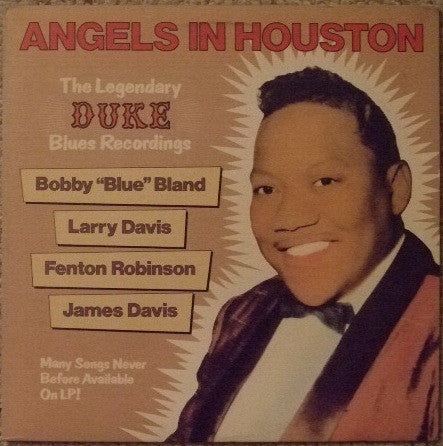 Bobby Bland - Angels In Houston (The Legendary Duke Blues Recording...