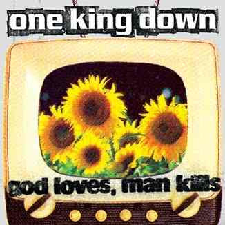 One King Down - God Loves, Man Kills (LP, Album, Whi)