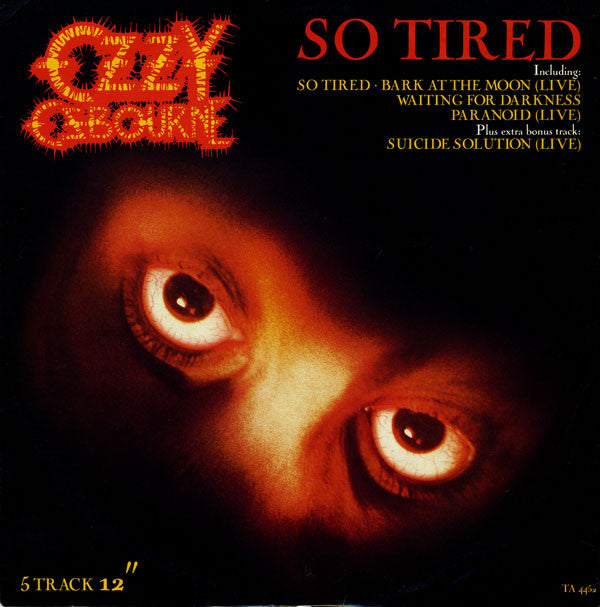 Ozzy Osbourne - So Tired (12"", Single, Pat)