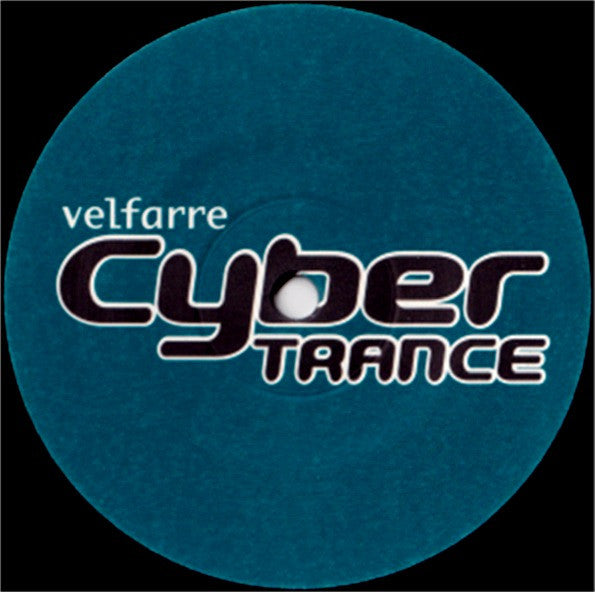 Various - Velfarre Cyber Trance 06 (12"")
