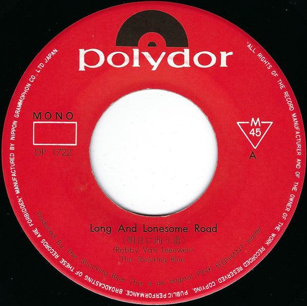 Shocking Blue - Long And Lonesome Road / Send Me A Postcard(7", Sin...