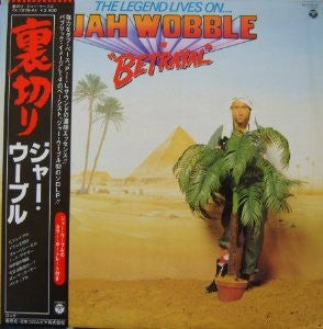 Jah Wobble - The Legend Lives On... Jah Wobble In Betrayal(LP, Albu...