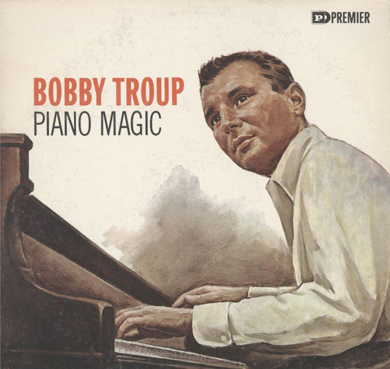 Bobby Troup - Piano Magic (LP, Album, Mono)
