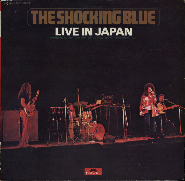 The Shocking Blue* - Live In Japan (LP, Album, Gat)