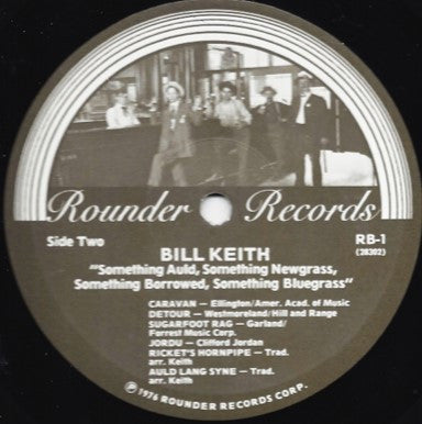 Bill Keith - Something Auld, Something Newgrass, Something Borrowed...