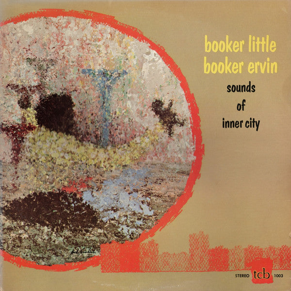 Booker Little & Booker Ervin - Sounds Of Inner City (LP, Album, RE)