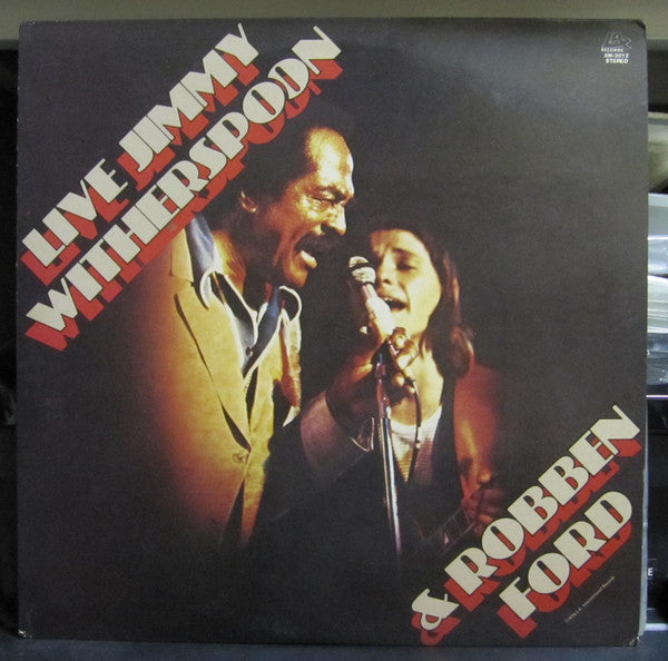 Jimmy Witherspoon - Live Jimmy Witherspoon & Robben Ford(LP, Album)