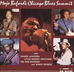 George ""Mojo"" Buford - Mojo Buford's Chicago Blues Summit(LP, Album)