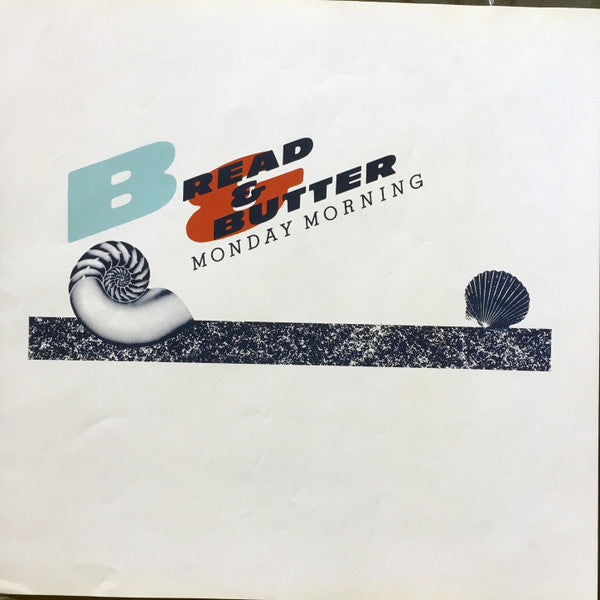 Bread & Butter (4) - Monday Morning (LP, Album)