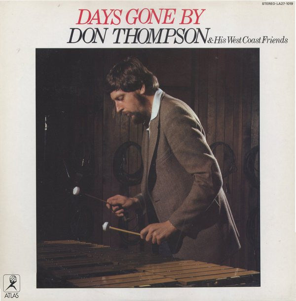 Don Thompson & His West Coast Friends - Days Gone By (LP)