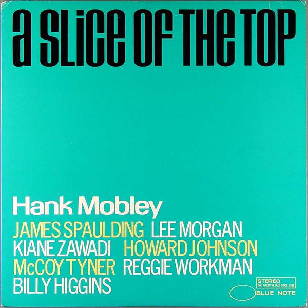 Hank Mobley - A Slice Of The Top (LP, Album, RE)