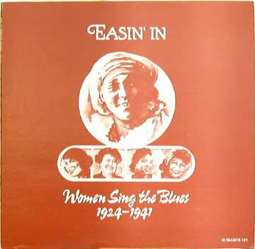 Various - Easin' In (Women Sing The Blues 1924-1941) (LP, Comp, Mono)