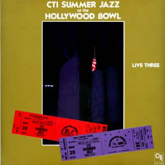 CTI All-Stars - CTI Summer Jazz At The Hollywood Bowl Live Three(LP...