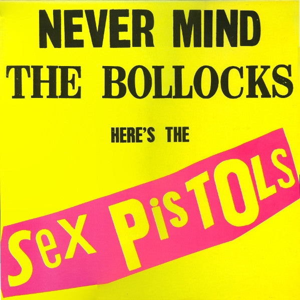 Sex Pistols - Never Mind The Bollocks Here's The Sex Pistols(LP, Al...