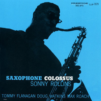 Sonny Rollins - Saxophone Colossus (LP, Album, Mono, RE, RM)