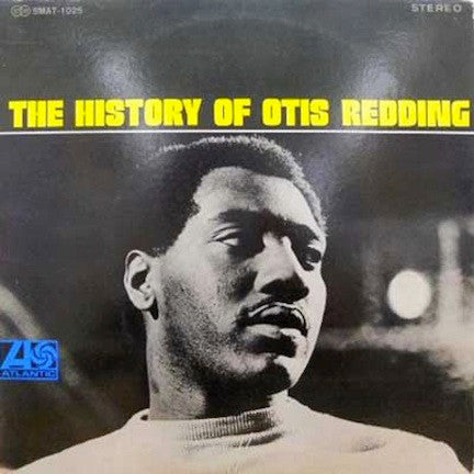 Otis Redding - The History Of Otis Redding (LP, Comp)