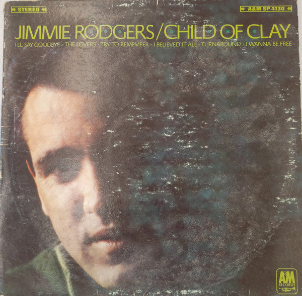Jimmie Rodgers (2) - Child Of Clay (LP, Album, Mon)