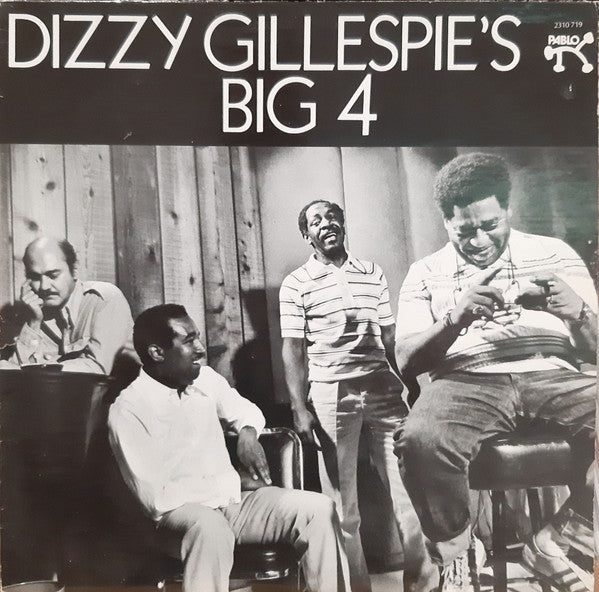Dizzy Gillespie's Big 4 - Dizzy Gillespie's Big 4 (LP, Album, Ind)