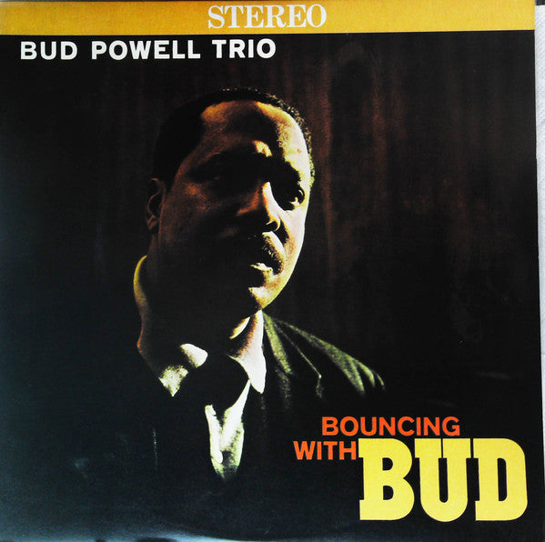 Bud Powell Trio* - Bouncing With Bud (LP, Album, RE)