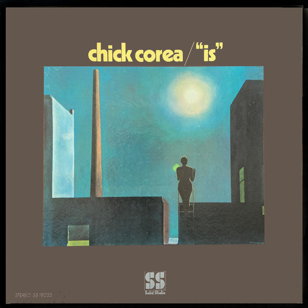 Chick Corea - Is (LP, Album, Gat)