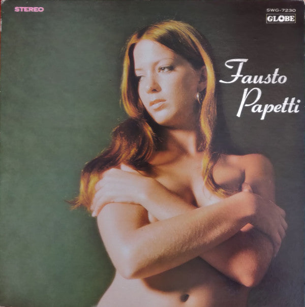 Fausto Papetti = ファウスト・パペッティ* - 男の純情 (LP, Comp, Gat)
