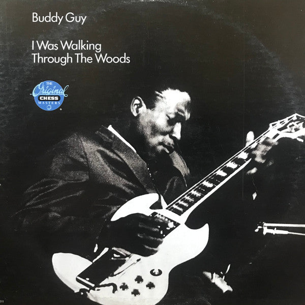 Buddy Guy - I Was Walking Through The Woods (LP, Comp, RE, Glo)