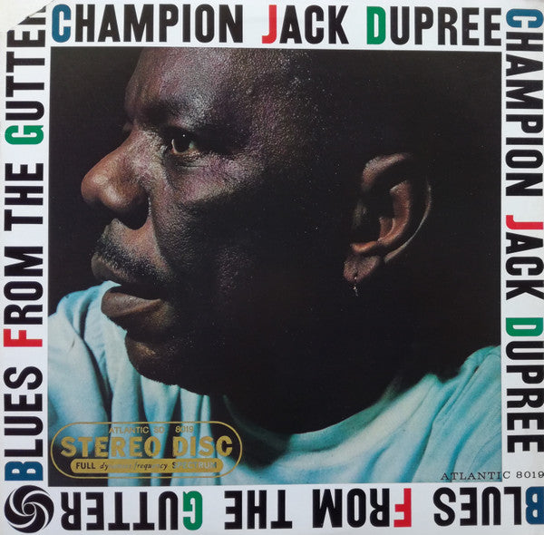 Champion Jack Dupree - Blues From The Gutter (LP, Album, RE)