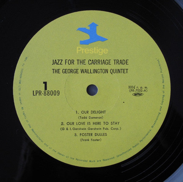 George Wallington Quintet - Jazz For The Carriage Trade(LP, Album, ...