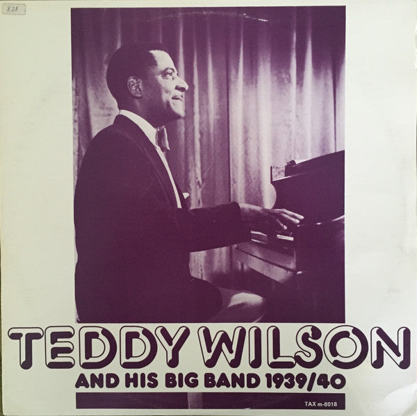 Teddy Wilson - Teddy Wilson And His Big Band 1939/40 (LP, Comp, Mono)