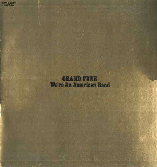 Grand Funk* - We're An American Band (LP, Album, RE, Gat)