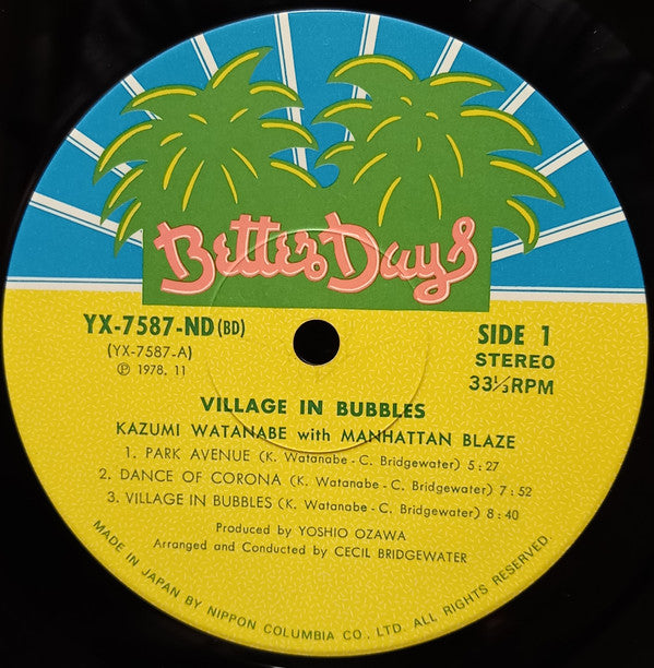 Kazumi Watanabe With Manhattan Blaze - Village In Bubbles (LP, Album)