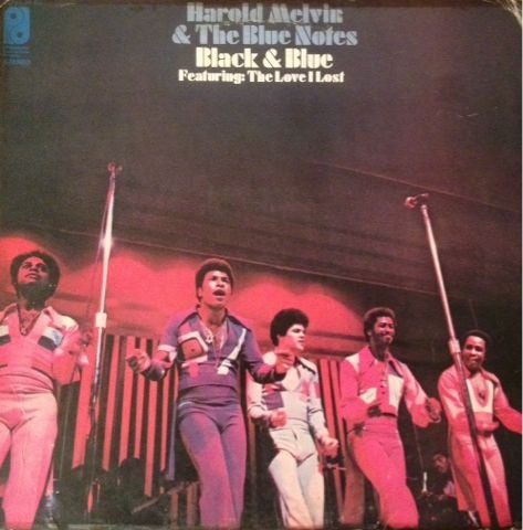 Harold Melvin And The Blue Notes - Black & Blue - Featuring: The Lo...