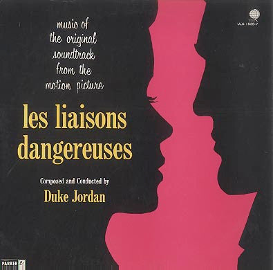 Duke Jordan - Les Liaisons Dangereuses (LP, Album)