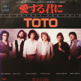 Toto - I'll Supply The Love (7"", Single, Promo)