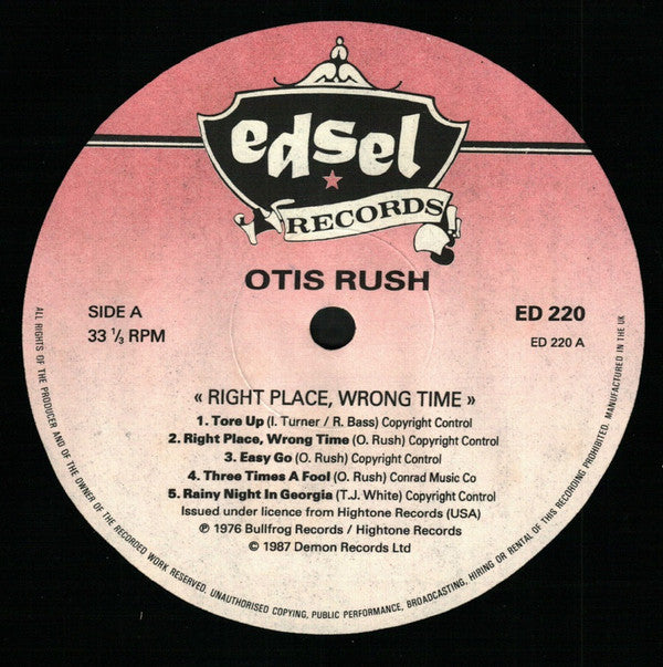 Otis Rush - Right Place, Wrong Time (LP, Album, RE)