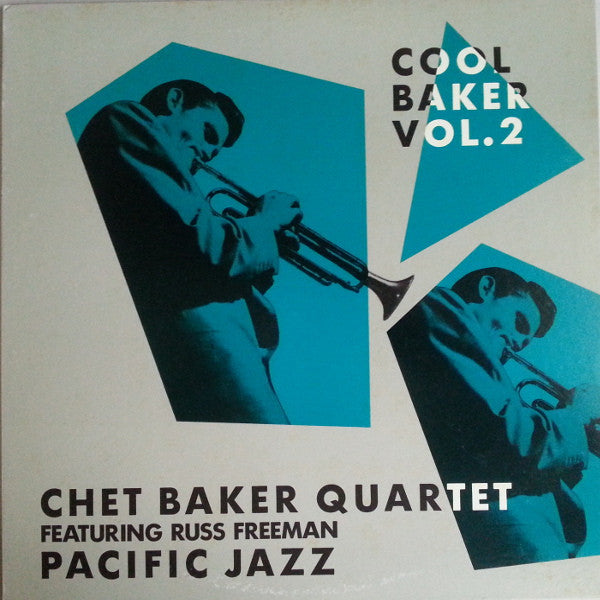 Chet Baker Quartet - Cool Baker Vol. 2(LP, Comp, Mono)