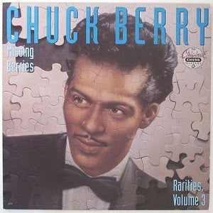 Chuck Berry - Missing Berries, Rarities, Volume 3 (LP, Comp)