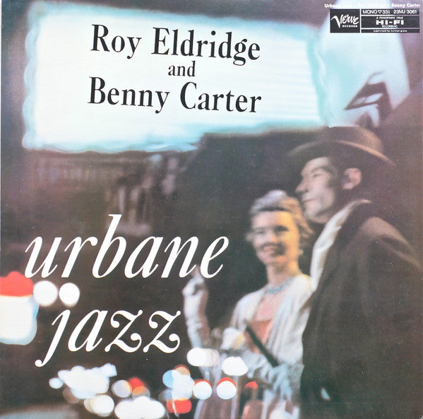 Roy Eldridge And Benny Carter - Urbane Jazz (LP, Album, Mono, RE)