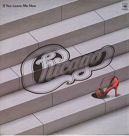 Chicago (2) - If You Leave Me Now (LP, Comp)